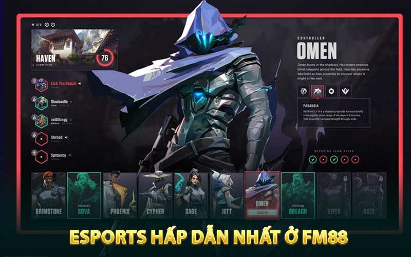 Esports hấp dẫn nhất ở FM88